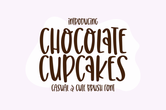 Chocolate Cupcakes: A Whimsical Brush Font for Creative Branding