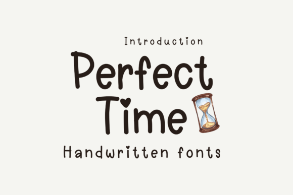 Perfect Time: A Handwritten Typeface for Cozy Branding
