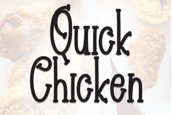 Quick Chicken Font: The Handwritten Typeface for Memorable Campaigns