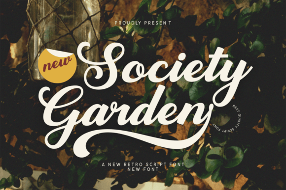 Society Garden: The Retro Script Font for Vibrant Campaigns