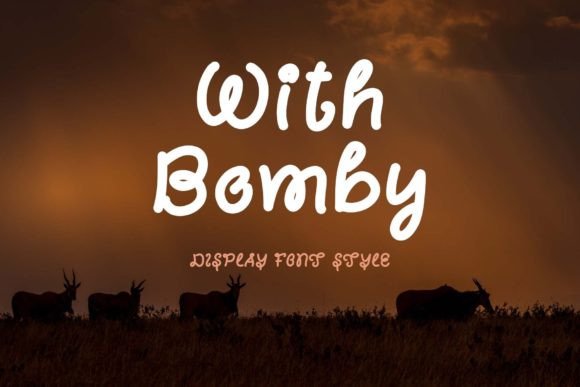 With Bomby: A Handwritten Typeface for Authentic Campaign Design